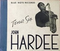 John Hardee - Tenor Sax