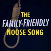 Rusty Cage - The Family-Friendly Noose Song