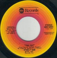 Steely Dan - The Fez / Sign In Stranger
