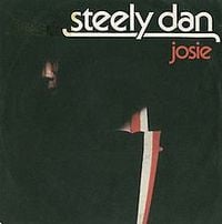 Steely Dan - Josie / Black Cow