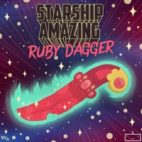 Starship Amazing - Ruby Dagger