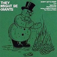 They Might Be Giants - Don't Let's Start
