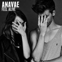 Anavae - Feel Alive