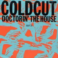 Coldcut - Doctorin' the House