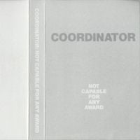 Coordinator - Not Capable For Any Award