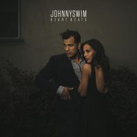 Johnnyswim - Heart Beats
