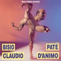 Claudio Bisio - Pat&eacute; d'animo