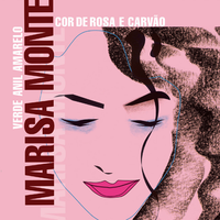 Marisa Monte - Verde, Anil, Amarelo, Cor-de-Rosa e Carv&atilde;o