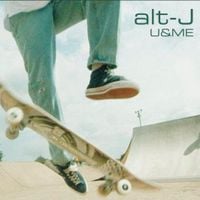 alt-J - U&ME