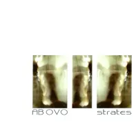 Ab OVO - Strates