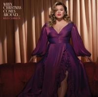 Kelly Clarkson - When Christmas Comes Around...