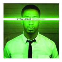 Ryan Leslie - Transition