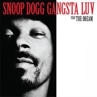 Snoop Dogg - Gangsta Luv