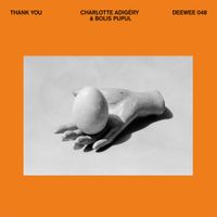 Charlotte Adig&eacute;ry & Bolis Pupul - Thank You