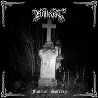 Evilfeast - Funeral Sorcery