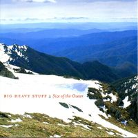 Big Heavy Stuff - Size of the Ocean
