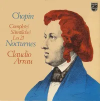 Claudio Arrau - Chopin: Complete 21 Nocturnes