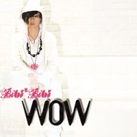 Bibi Zhou (周笔畅) - WOW