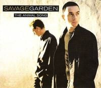 Savage Garden - The Animal Song
