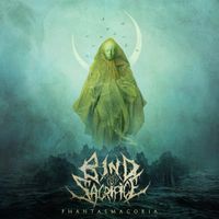 Bind The Sacrifice - Phantasmagoria