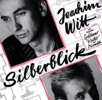 Joachim Witt - Silberblick