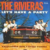 The Rivieras - Let's Have A Party