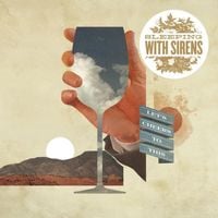Sleeping with Sirens - If You Can't Hang