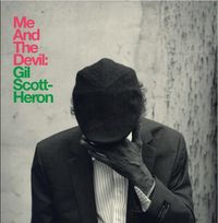 Gil Scott-Heron - Me and the Devil