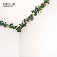 Better Off - (I Think) I'm Leaving