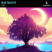 Padé - Blue Tales EP