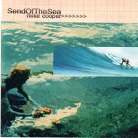 Mike Cooper - Send Of The Sea