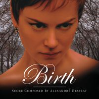 Alexandre Desplat - Birth
