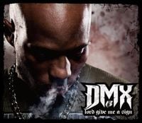 DMX - Lord Give Me a Sign