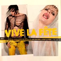 Vive La F&ecirc;te! - 10 Ans De F&ecirc;te