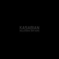 Kasabian - Days Are Forgotten