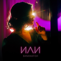 Bananafish - ИЛИ