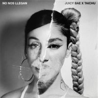 Juicy BAE - No Nos Llegan