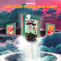 Sndtrak - AND THEN THERE WAS LIGHT