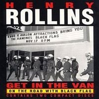 Henry Rollins - Get in the Van