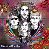 Adam And The Metal Hawks - Adam and the Metal Hawks