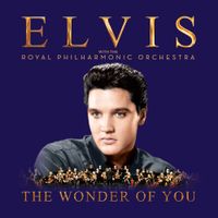 Elvis Presley with The Royal Philharmonic Orchestra - The Wonder of You