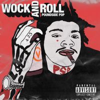 Poundside Pop - Wock and Roll
