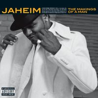 Jaheim - The Makings of a Man