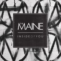 The Maine - Inside of You