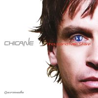 Chicane - Thousand Mile Stare