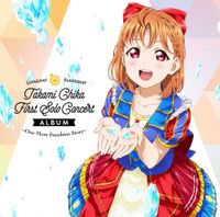 伊波 杏樹 [Anju Inami] - LoveLive! Sunshine!! Takami Chika First Solo Concert Album - One More Sunshine Story -