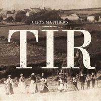 Cerys Matthews - TIR
