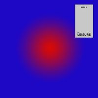 LEISURE - Side B