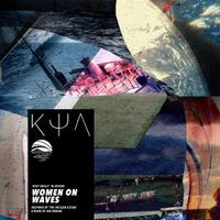 Keep Shelly In Athens - Women on Waves (Inspired by &lsquo;The Outlaw Ocean&rsquo; a book by Ian Urbina)