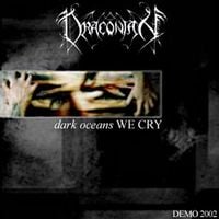 Draconian - Dark Oceans We Cry